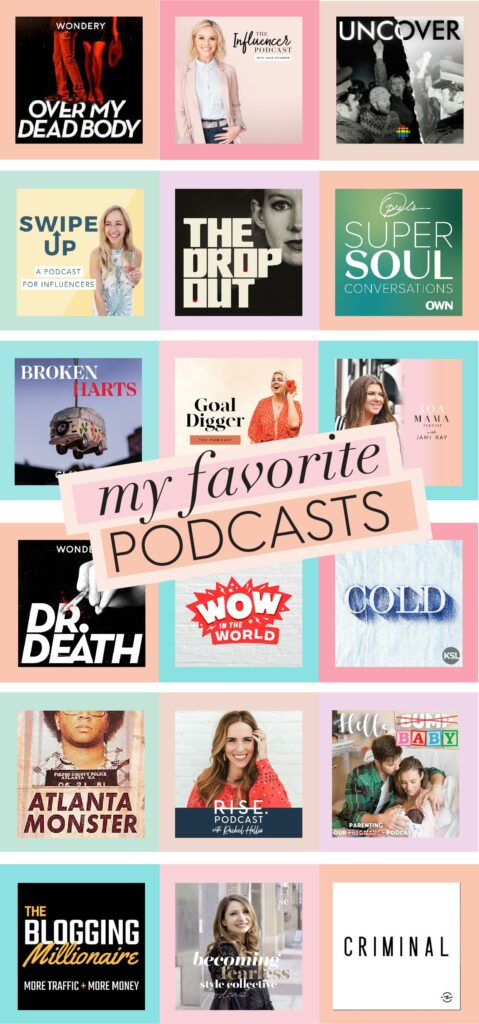 Favorite Podcasts 2019 including true crime podcasts, influencer and marketing podcasts, motivational podcasts and more