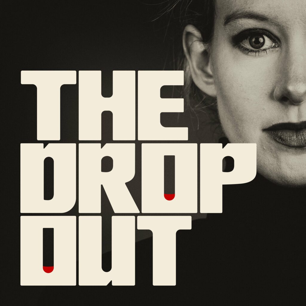 Podcast Favorites - The Dropout