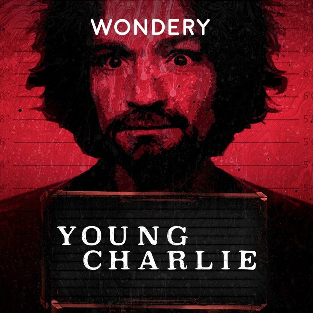 Podcast Favorites - Young Charlie