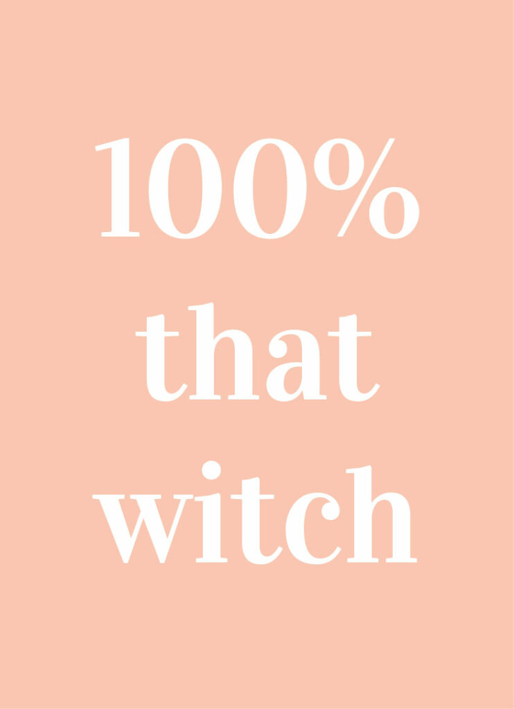 100 that witch printable