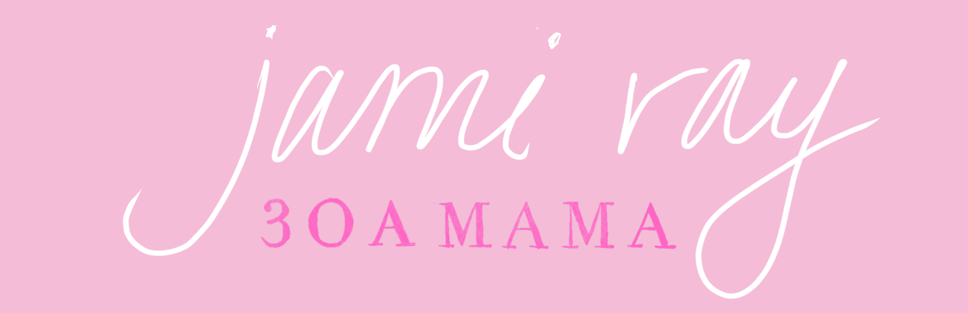 30A Mama™  |  Jami Ray