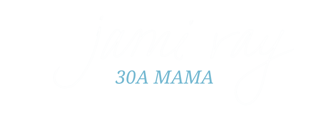 30A Mama™  |  Jami Ray